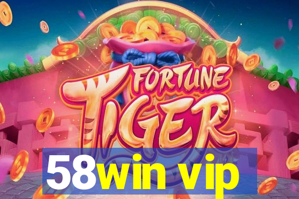 58win vip